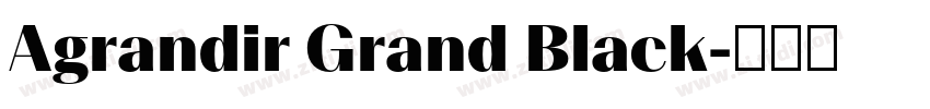 Agrandir Grand Black字体转换